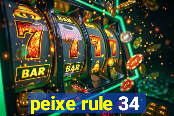 peixe rule 34